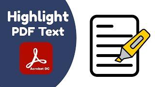 How to Highlight PDF Text in Different Color by using Adobe Acrobat Pro DC Writer and Reader