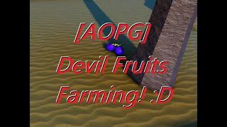 BEST Devil Fruit Farming [Yes it still work] - in A 0ne Piece Game
