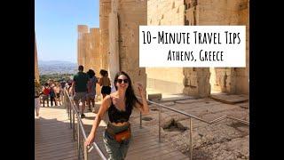 10-Minute Travel Tips: Athens, Greece