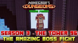 The Tower 96 Amazing Boss Fight, Minecraft Dungeons Fauna Faire