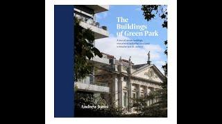 The Buildings of Green Park - Andrew Jones, 2 February 2021