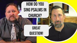 How to Sing the Psalms: Intro to Psalters