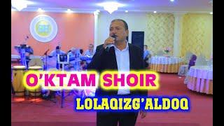 O'ktam shoir_Lolaqizg'aldoq /Уктам Шоир