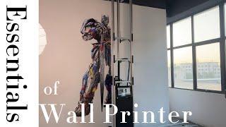 The Essentials of The Wall Printer