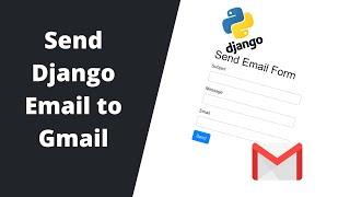 How to Send Email from Django to Gmail-Django 3.0 Tutorial