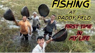 Fishing  at paddy field  first time in my life 