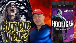 This May Kill You   Hooligan Pre Workout Review [V7]