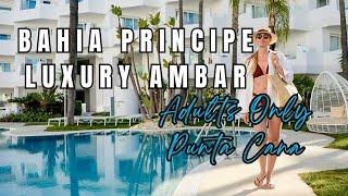 Bahia Principe Luxury Ambar - Adults Only All Inclusive Resort | Punta Cana , Dominican Republic