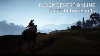 Black Desert Online - Contribution Point Basics