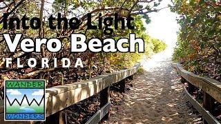 Enjoy a Quick Tour of Vero Beach, Florida to Determine Whether It Is a Stop Over or Destination.