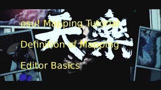 osu!standard Mapping Tutorial: Definition of Mapping, Basic Editor Skills