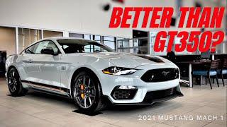 2021 Ford Mustang Mach1 A Better Buy Than GT350? Let’s Find Out!