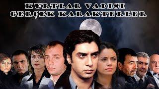 [REupload] Kurtlar Vadisi tüm gerçek karakterler (2003-2016)