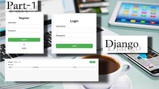 django user registration project  Part-1 | django user account, sign up, login and logout | Python