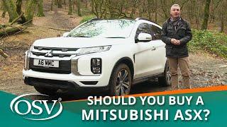 Mitsubishi ASX - Should You Buy One?