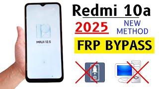 Redmi 10a Miui 12.5 Frp Bypass 2025 Without PC - Without Second Space - Without Activity Launcher