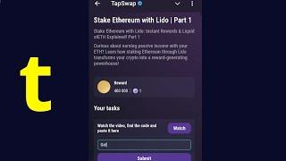 Stake Ethereum with Lido | Part 1 | Tapswap Code