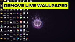 How to Remove Live Wallpaper From Windows 11