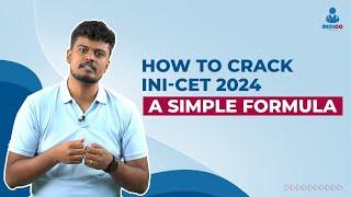 The Simple Step to Crack INICET 2024-25: Dr Benson from Medico