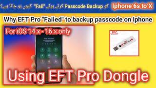 EFT Pro dongle backup passcode "Failed"  | Fix error passcode ios 15 on EFT Pro | 2023