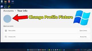 How To Change User Profile Picture in Windows 11