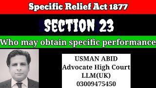 section 23 specific relief act 1877| who may obtain specific performance