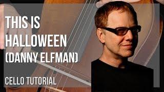 How to play This is Halloween by Danny Elfman on Cello (Tutorial)