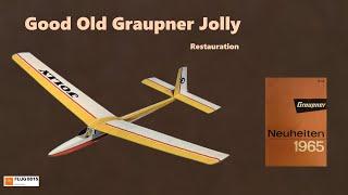 Graupner Jolly restoration and first flight