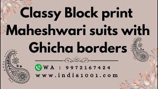 7thJan Maheshwari suits with Ghicha border by India1001 WA 9972167424 #maheshwari #bagru #dabuprint