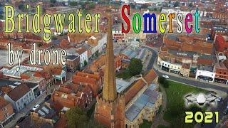 Bridgwater | Somerset by Drone