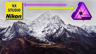 Tutorial | HOW TO USE NIKON NX STUDIO AND AFFINITY PHOTO TOGETHER TO EDIT NIKON NEF RAW Photo