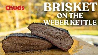 How to Smoke a Brisket on a Weber Kettle! | Chuds BBQ