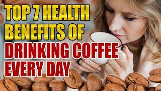 Is Coffee Good for You? | 7 Health Benefits of Drinking Coffee & Positive Effects of Coffee