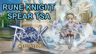 [Ragnarok Origin Global] F2P Spear Rune Knight | TSA Skill Rotation