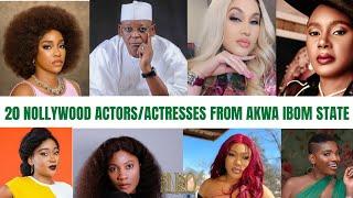 20 POPULAR NOLLYWOOD ACTORS/ACTRESSES FROM AKWA IBOM STATE