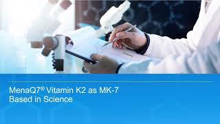 WEBINAR: Vitamin K2 - An Essential Nutrient for Healthy Aging