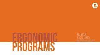 Ergonomic Programs