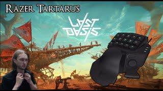 Last Oasis ● Razer Tartarus gameplay ● Season 5 ● Survival Hub EU PVE Server