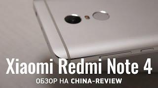 Обзор Xiaomi Redmi Note 4 | China-Review