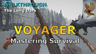 Voyager Walkthrough - Becoming a Master Survivor