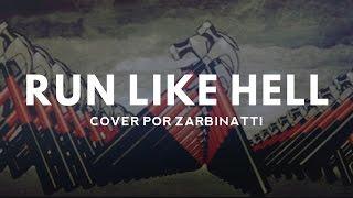 Run like hell | Pink Floyd | Cover por Zarbinatti