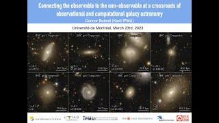 Connor Bottrell - Connecting observables and non-observables at a crossroad of galaxy astronomy