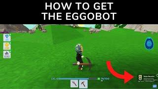 How to Get the Eggobot - Roblox Egg Hunt 2020