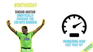 Shoaib Akhtar breaks the 100 mph barrier