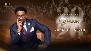 12 Hour Prayer Part 2