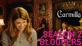 Carmilla | Season 2 | Blooper Reel