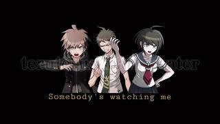 Danganronpa Protag Edit - Somebody’s Watching Me