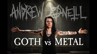 GOTH vs METAL | Andrew O'Neill's History Of Heavy Metal