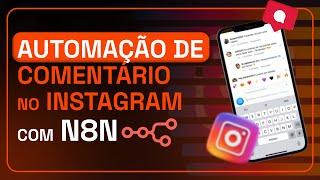 [Template Grátis] Automação de comentários no Instagram e resposta no Direct no N8N - Adeus Manychat