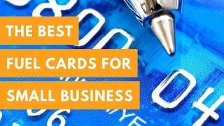 The Best Fuel Cards for Small Business